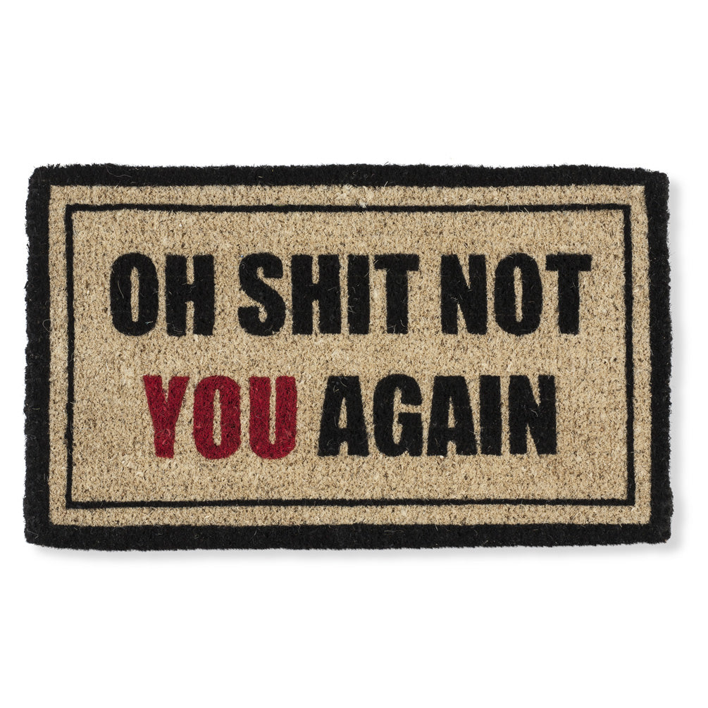 Doormat Not You Again