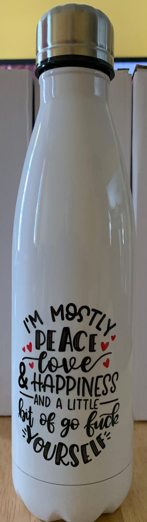 Insulated Water Bottle "I'm Mostly Peace"