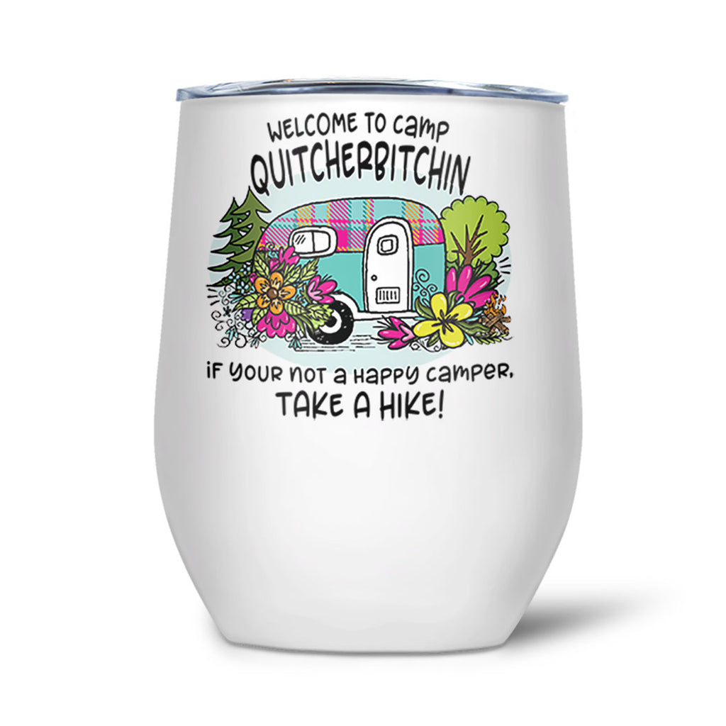 Insulated Wine Tumbler "Quitcherbitchin"