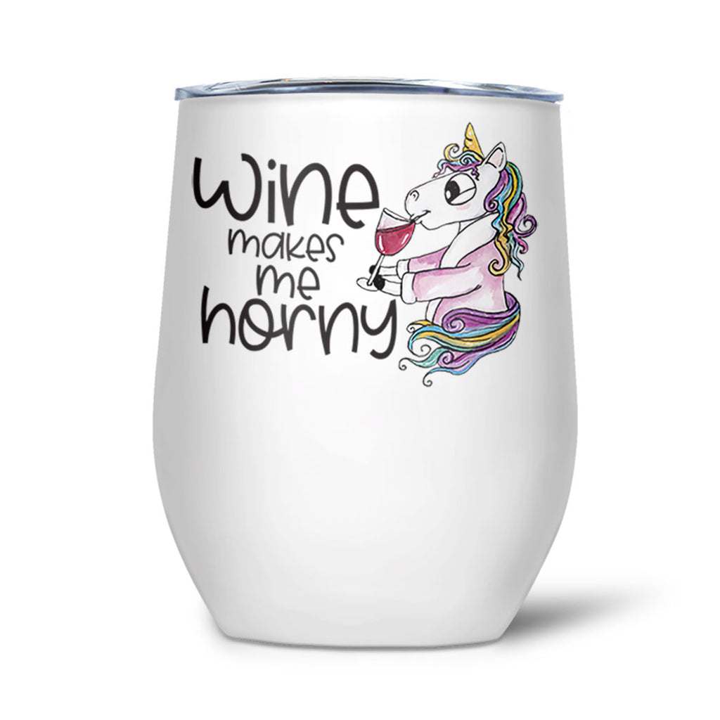 Insulated wine tumbler 'Wine makes Me Horny"